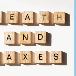 Death and Taxes